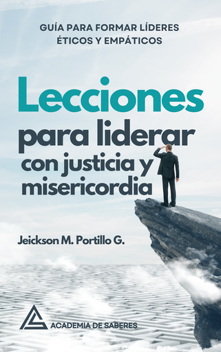 (E-book) "Lecciones para Liderar con Justicia y Misericordia".