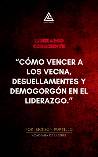 Guía de Liderazgo Consciente: “Cómo vencer a Vecna en el liderazgo"