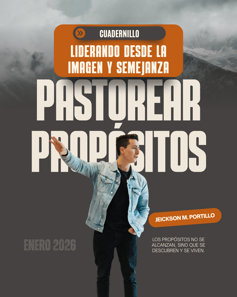 Cuadernillo Pastorear Propósitos