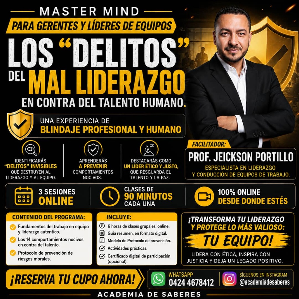 Master Mind "Los Delitos del Mal Liderazgo en contra del Talento Humano"